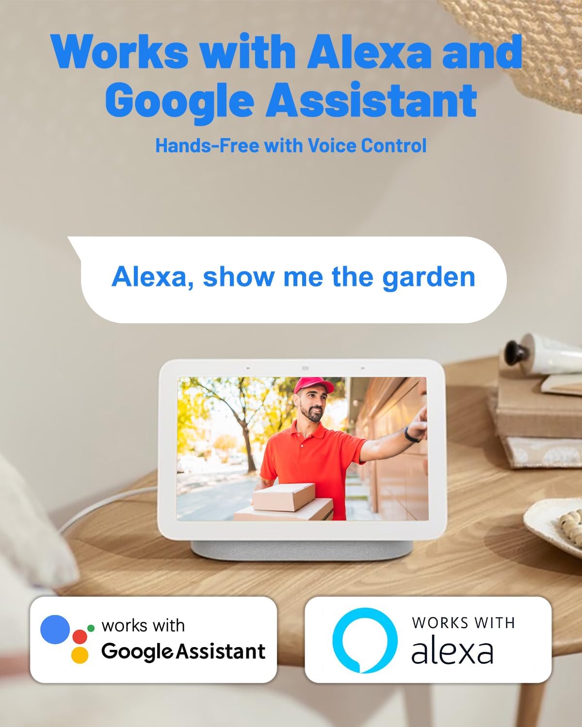 cameras for home security, works with Alexa and Google Assistant